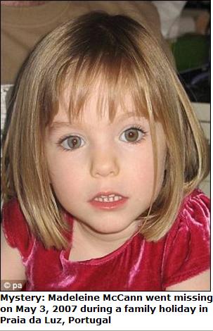 Mystery: Madeleine McCann went missing on May 3, 2007 during a family holiday in Praia da Luz, Portugal